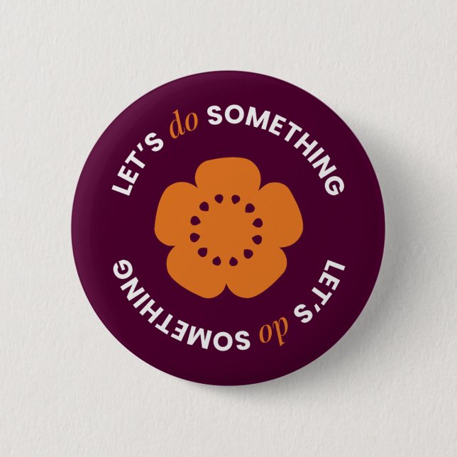 Chapa Redonda De 5 Cm EngenderHealth: Let's Do Something - Button (Anverso)
