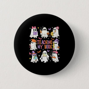 Chapa Redonda De 5 Cm Enseñando a mi profesor de abucheos educa a un mae