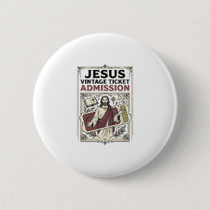 Chapa Redonda De 5 Cm Entrada de boleto vintage de Jesús Admisión Boleto