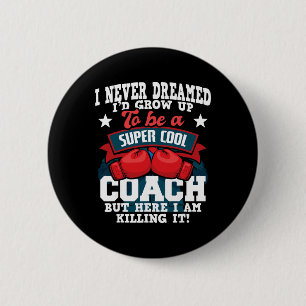 Chapa Redonda De 5 Cm Entrenador de Boxeo - Kickboxing Kickboxer Gimnasi