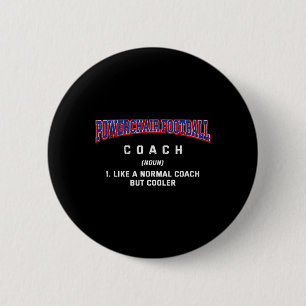 Chapa Redonda De 5 Cm Entrenador de Fútbol en Silla de Ruedas Definición