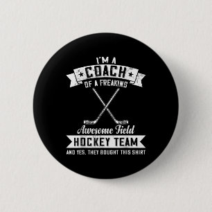 Chapa Redonda De 5 Cm Entrenador de un equipo de hockey sobre césped inc
