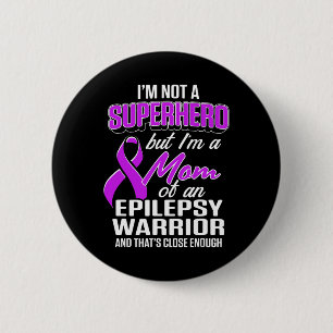 Chapa Redonda De 5 Cm Epilepsy Awareness Mom Hero Epileptic Warriv Surv