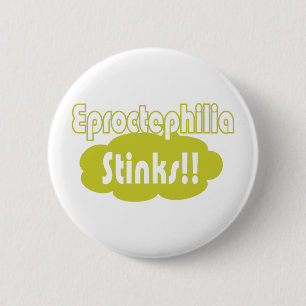 Chapa Redonda De 5 Cm ¡¡Eproctophilia Apesta!!