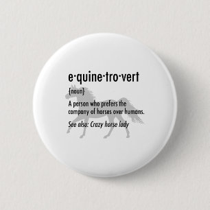 Chapa Redonda De 5 Cm Equine Introvert Funny Horse Lover Gift