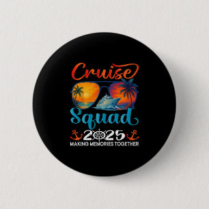 Chapa Redonda De 5 Cm Equipo de crucero 2025 Amigos Familia Vacaciones C