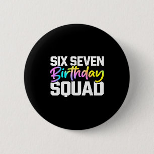 Chapa Redonda De 5 Cm equipo de cumpleaños 67 divertido seis siete meme 