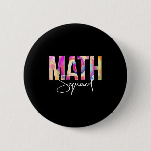 Chapa Redonda De 5 Cm Equipo de matemáticas Tie Dye De vuelta a la escue