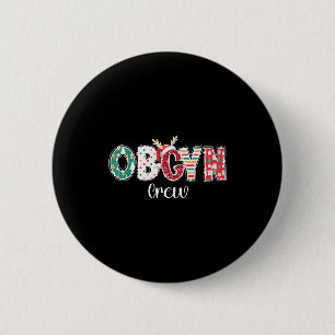 Chapa Redonda De 5 Cm Equipo de Navidad de Obstetricia y Ginecología 
