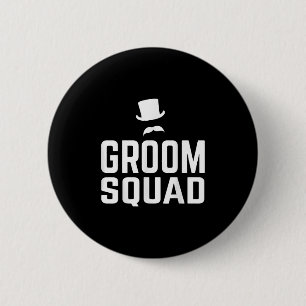 Chapa Redonda De 5 Cm Equipo de novio Squad Boda Regalo de Despedida de