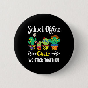 Chapa Redonda De 5 Cm Equipo De Oficina Escolar Nos Mantenemos Juntos Co