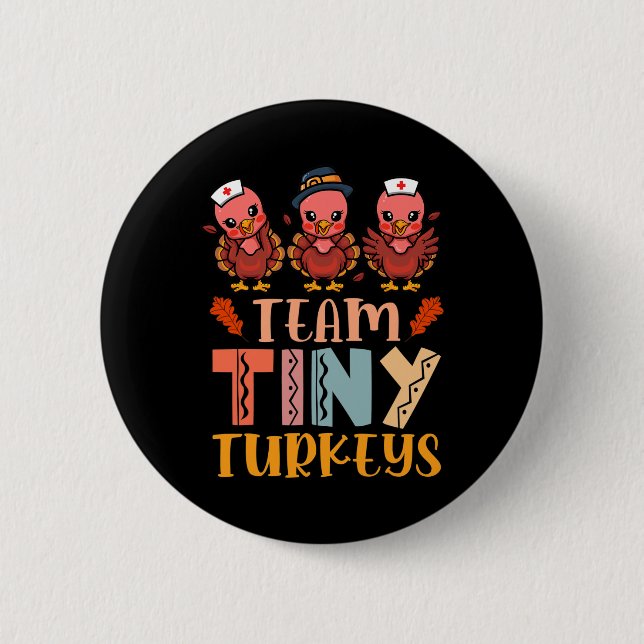 Chapa Redonda De 5 Cm Equipo de pequeños pavos Enfermería Turca Día de A (Anverso)