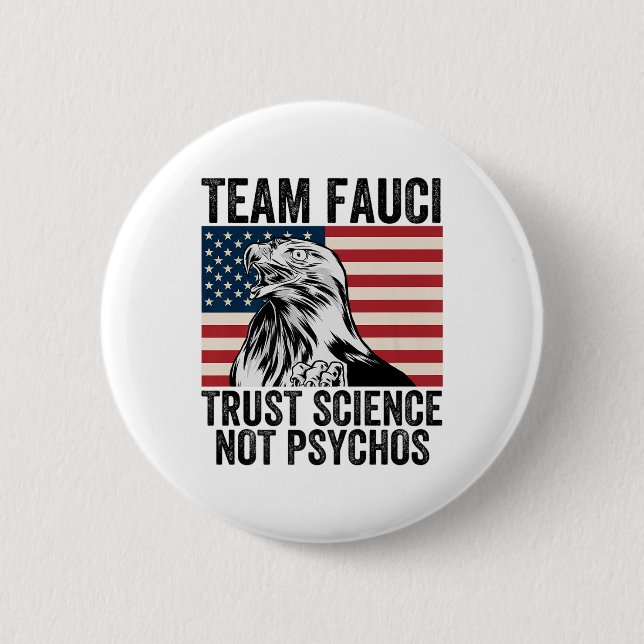 Chapa Redonda De 5 Cm Equipo Fauci Anti Trump Dr Anthony Fauci Premiu 20 (Anverso)