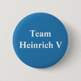 Chapa Redonda De 5 Cm Equipo Heinrich V