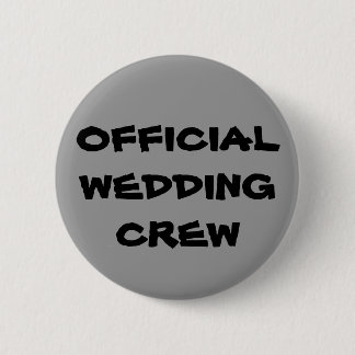 Chapa Redonda De 5 Cm Equipo oficial de la boda