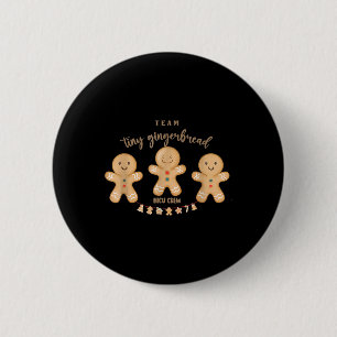 Chapa Redonda De 5 Cm Equipo Tiny Gingerbread Navidades de enfermería de