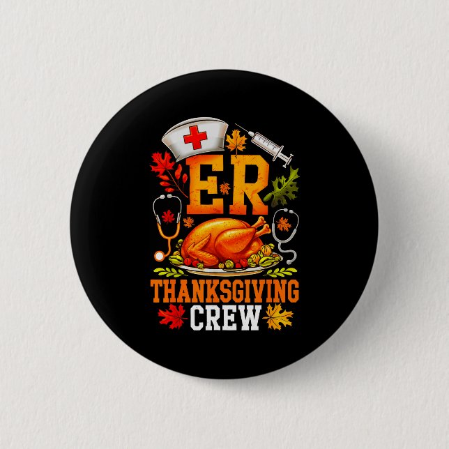 Chapa Redonda De 5 Cm Er Thanksgiving Crew Nurse Emergency Room Register (Anverso)