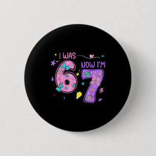 Chapa Redonda De 5 Cm Era 6 7 feliz cumpleaños 7 niño niña divertido mem