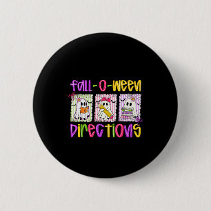 Chapa Redonda De 5 Cm ¿Eres divertido profesor de direcciones Fall-o-wee