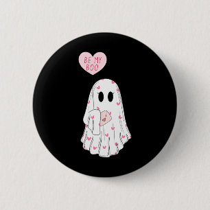 Chapa Redonda De 5 Cm Eres Mi Boo Gracioso Fantasma Día De San Valentín