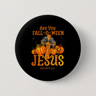 Chapa Redonda De 5 Cm ¿Eres Otoño Jesús Mateo 4_19 Halloween C