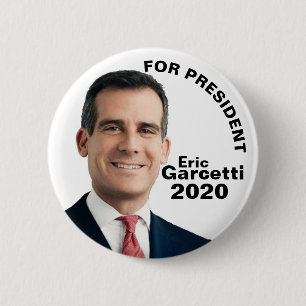 Chapa Redonda De 5 Cm Eric Garcetti para el presidente 2020