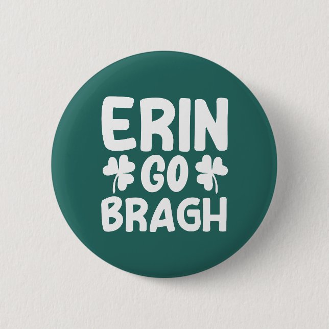 Chapa Redonda De 5 Cm Erin Go Bragh-60850 (Anverso)