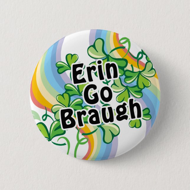 Chapa Redonda De 5 Cm Erin Go Braugh (Anverso)