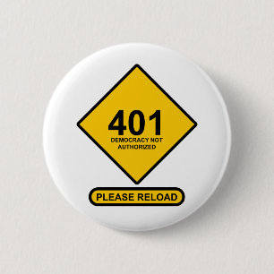 Chapa Redonda De 5 Cm Error 401: Democracia no autorizada