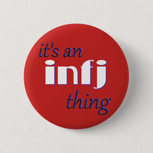Chapa Redonda De 5 Cm ¡Es algo de INFJ! MBTI (Anverso)