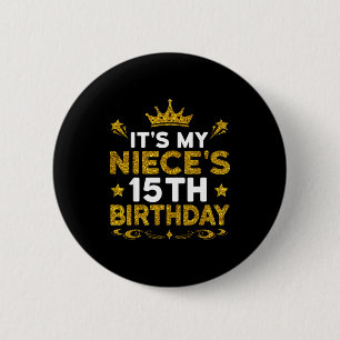 Chapa Redonda De 5 Cm Es el cumpleaños número 15 de mi sobrina Feliz cum