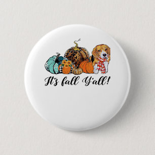 Chapa Redonda De 5 Cm Es Fall Y’all Beagle Cute Dog Lover Fall Thanksg