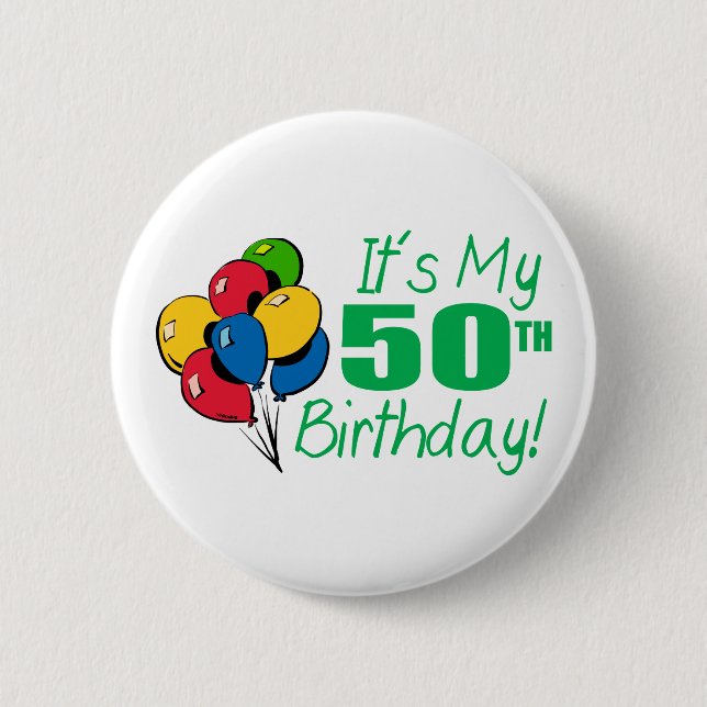 Chapa Redonda De 5 Cm Es mi 50.o cumpleaños (los globos) (Anverso)