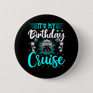 Chapa Redonda De 5 Cm Es mi crucero de cumpleaños - Cumpleaños de vacaci