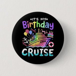 Chapa Redonda De 5 Cm Es mi crucero de cumpleaños Tie Dye viaje de vacac