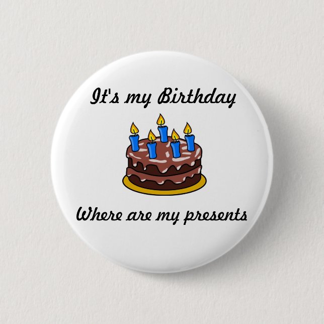 Chapa Redonda De 5 Cm Es mi cumpleaños (Anverso)