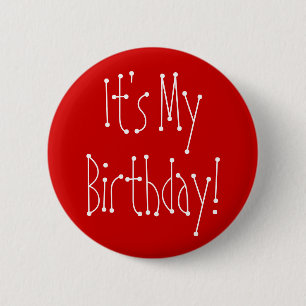 Chapa Redonda De 5 Cm ¡Es mi cumpleaños!