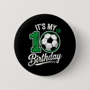 Chapa Redonda De 5 Cm Es mi cumpleaños número 10 de fútbol 10 años de cu