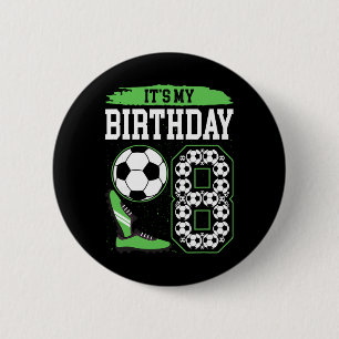 Chapa Redonda De 5 Cm Es mi fiesta de cumpleaños número 8 de fútbol Cump