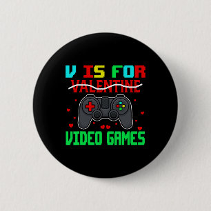 Chapa Redonda De 5 Cm Es para juegos de video divertido Valentine Gamer 