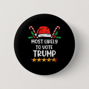 Chapa Redonda De 5 Cm Es Probable Que Voten A Los Votantes De Trump