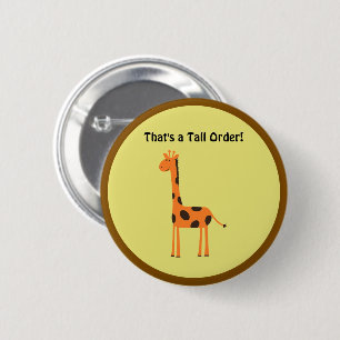 Chapa Redonda De 5 Cm Es una gran orden, gracioso Naranja Giraffe Person