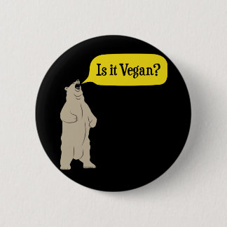 Chapa Redonda De 5 Cm ¿Es vegano? Oso hambriento