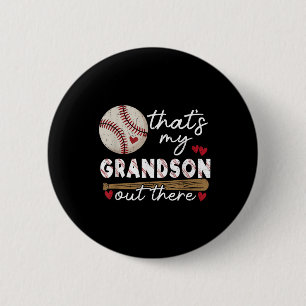Chapa Redonda De 5 Cm Ésa es mi nieto ahí fuera, abuela de béisbol Mothe