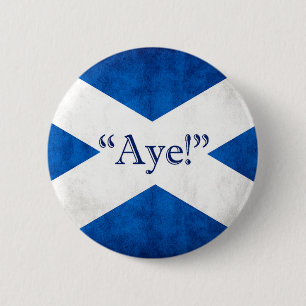 Chapa Redonda De 5 Cm ¡Escocia, AYE!