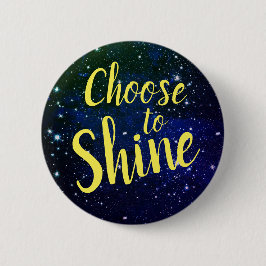 Chapa Redonda De 5 Cm Escoja entre brillar estrellas Cosmos