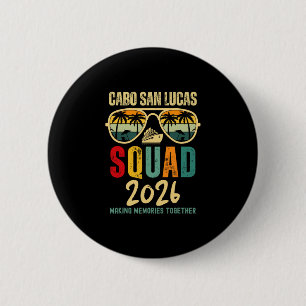 Chapa Redonda De 5 Cm Escuadrón Cabo San Lucas 2026 Vacaciones Amigos Fa