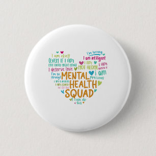 Chapa Redonda De 5 Cm Escuadrón de Salud Mental Love Heart Facts Salud M