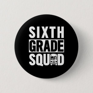 Chapa Redonda De 5 Cm Escuadrón de sexto grado (Escuela de sexto grado -