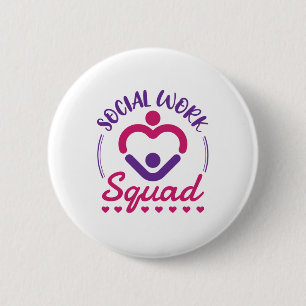 Chapa Redonda De 5 Cm Escuadrón de Trabajo Social Trabajador Social LCSW